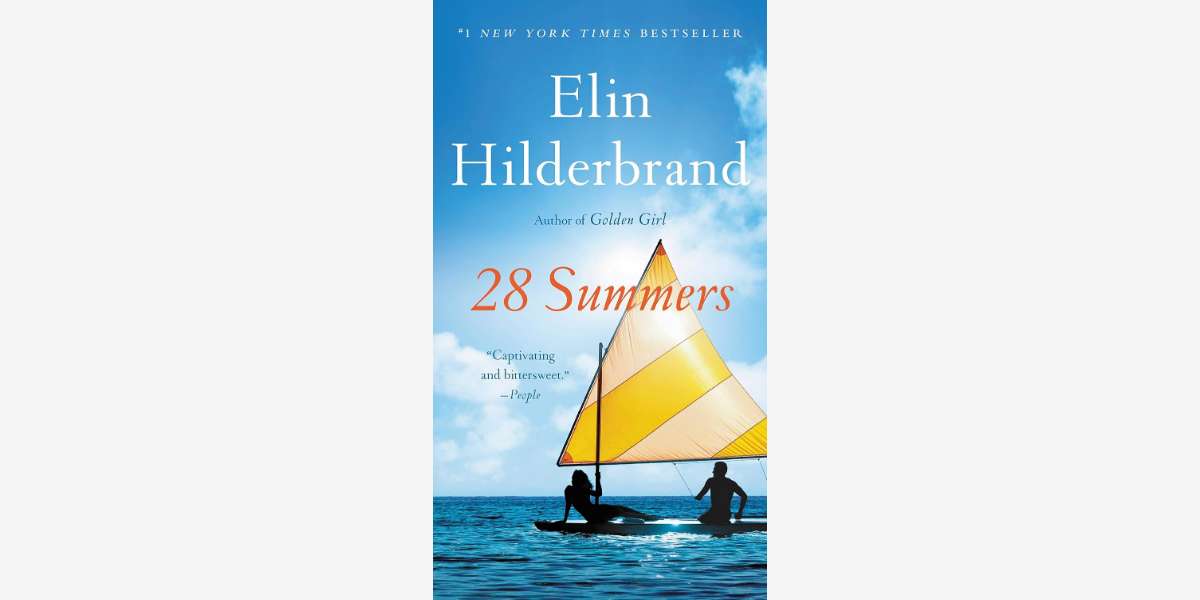 Quotes from 28 Summers book by Elin Hilderbrand - Cover