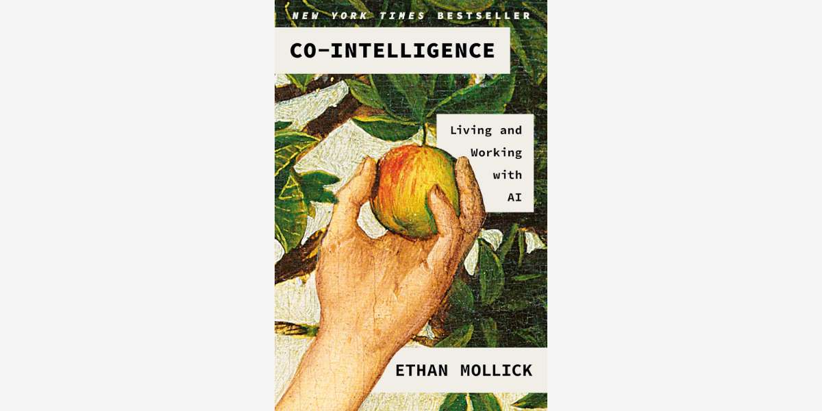 Quotes from Co-Intelligence book by Ethan Mollick - Cover