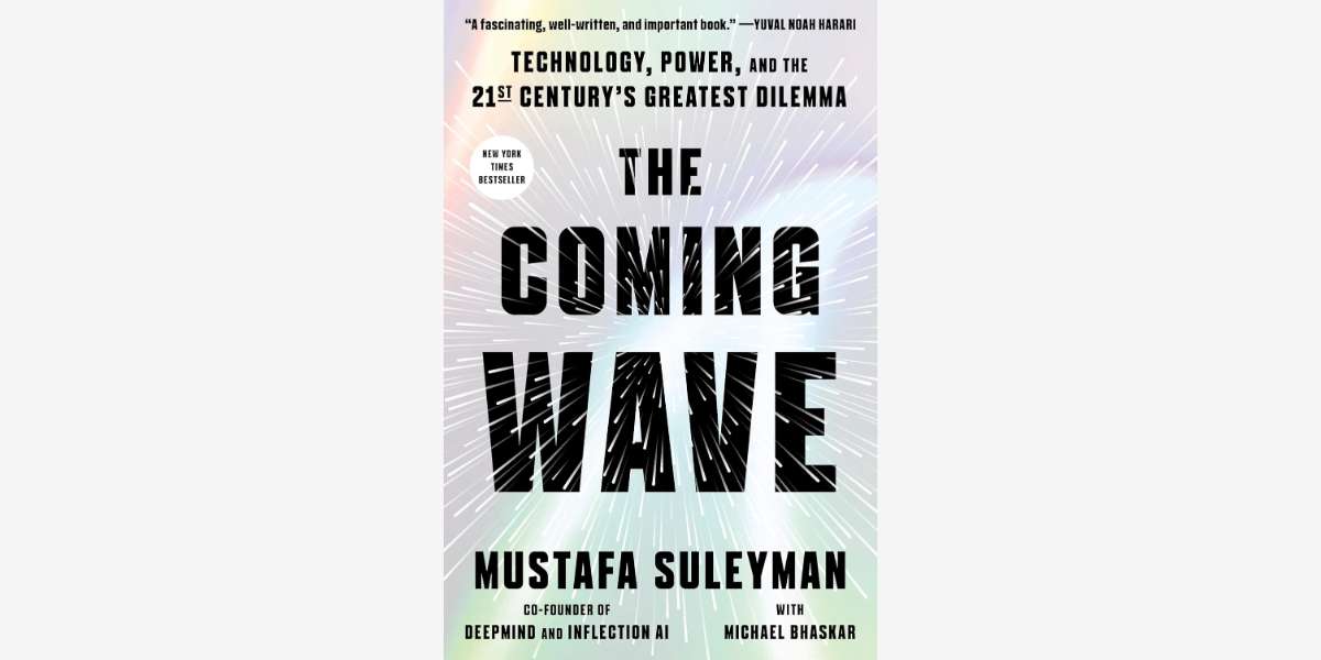 Quotes from The Coming Wave book by Mustafa Suleyman - Cover