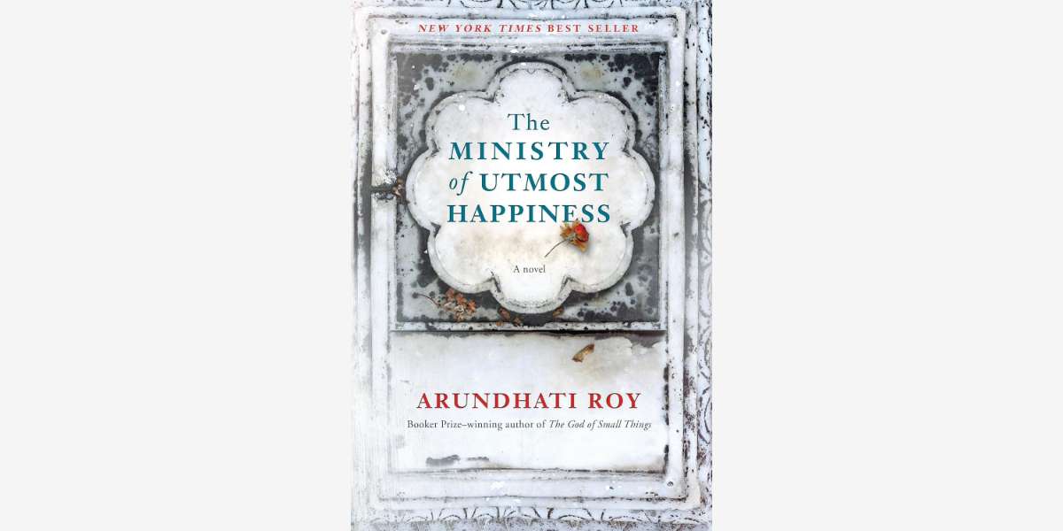 Quotes from The Ministry of Utmost Happiness book by Arundhati Roy - Cover