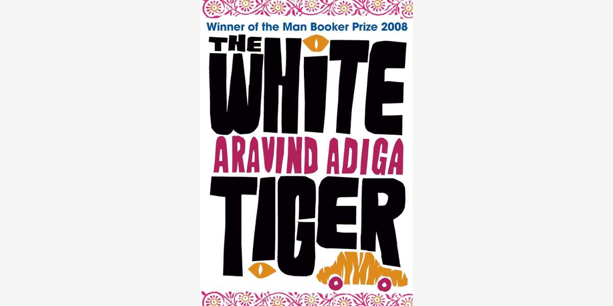 Quotes from The White Tiger book by Aravind Adiga - Cover