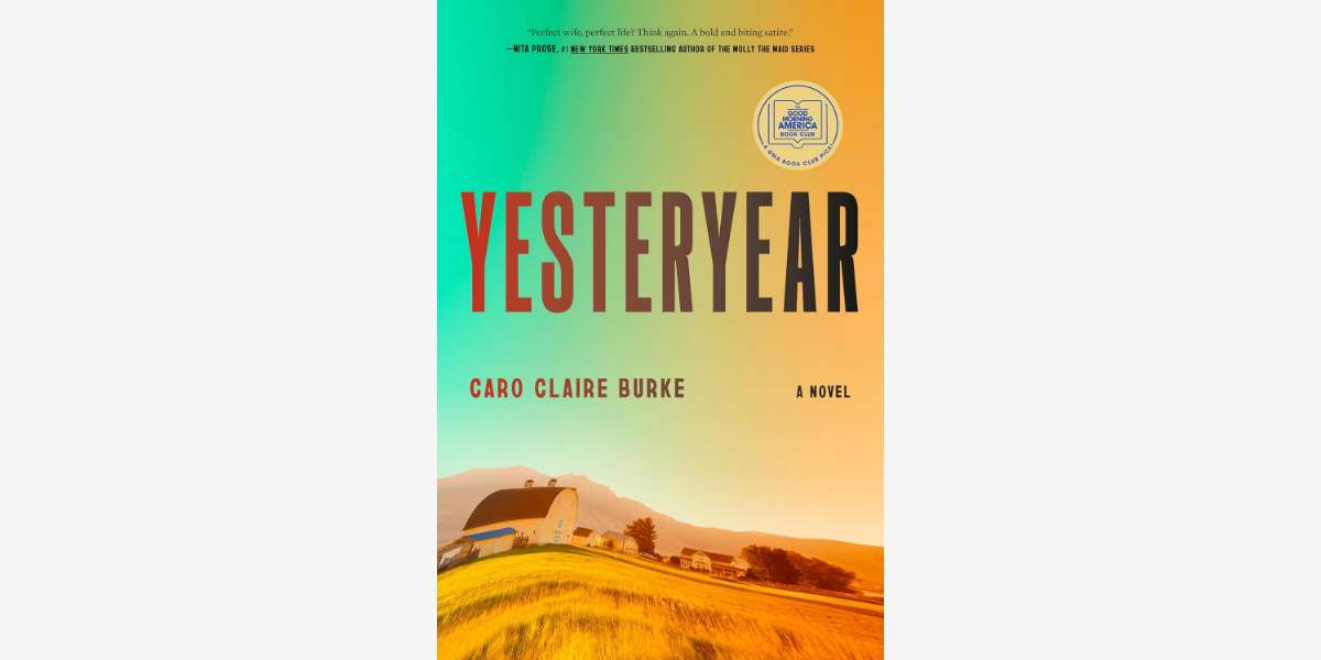 Quotes from Yesteryear book by Caro Claire Burke - Cover